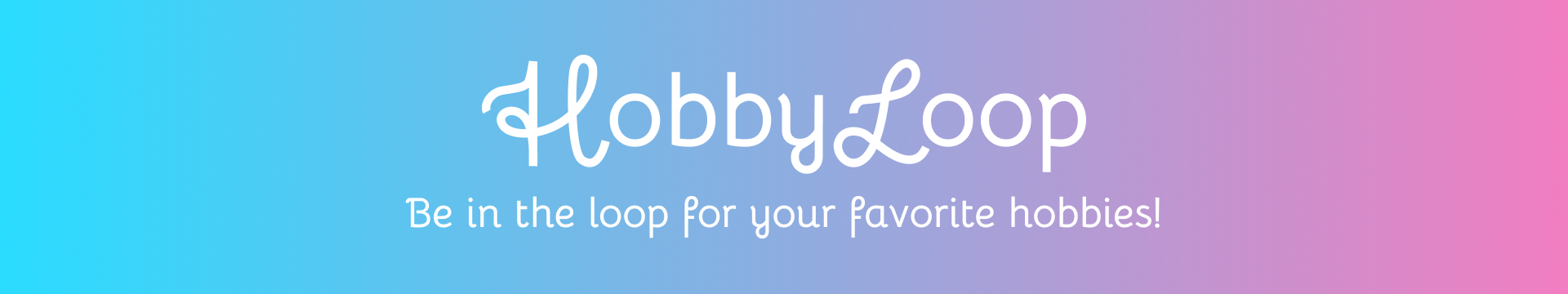 HobbyLoop Banner